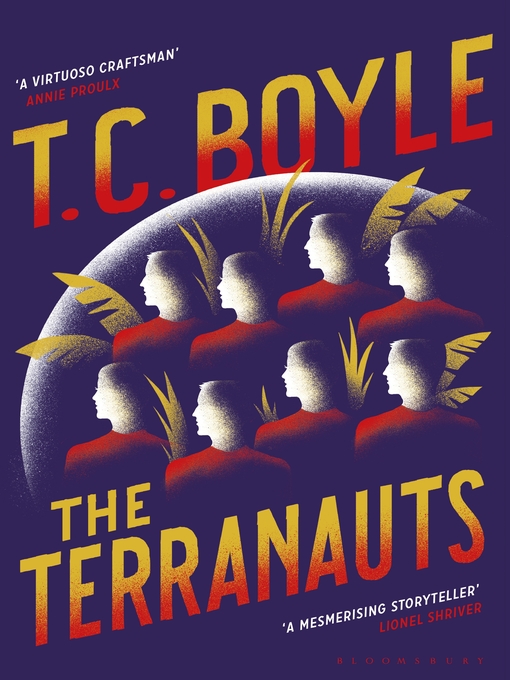 Title details for The Terranauts by T. C. Boyle - Available